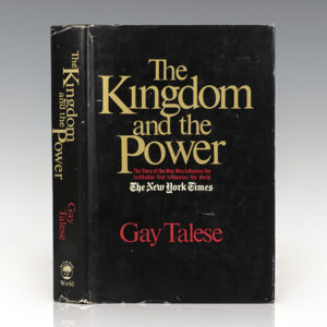 The Kingdom and the Power: The Story of the Men Who Influence the Institution that Influences the World.