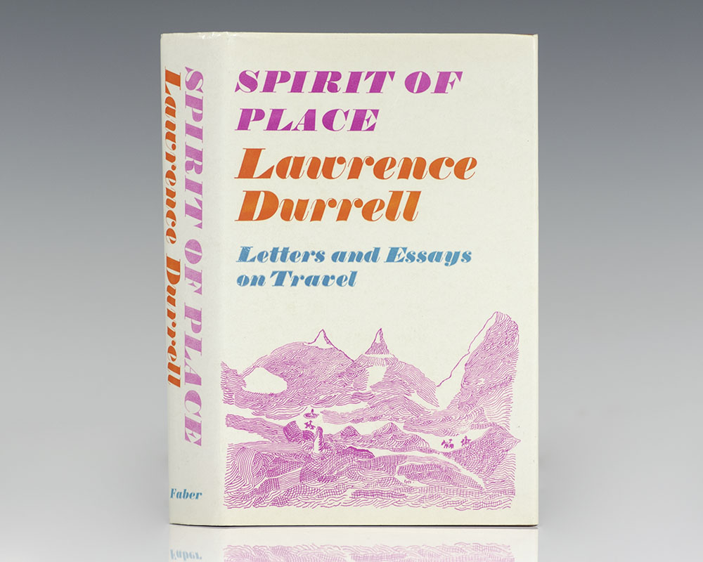 Spirit of Place: Letters and Essays on Travel.