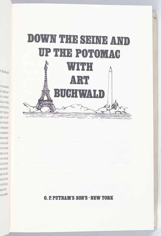 Down the Seine and Up the Potomac with Art Buchwald: Twenty-Five Years of Art Buchwald's Best Humor.