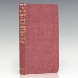 J. B. Yeats: Letters to His Son W. B. Yeats and Others 1869-1922.