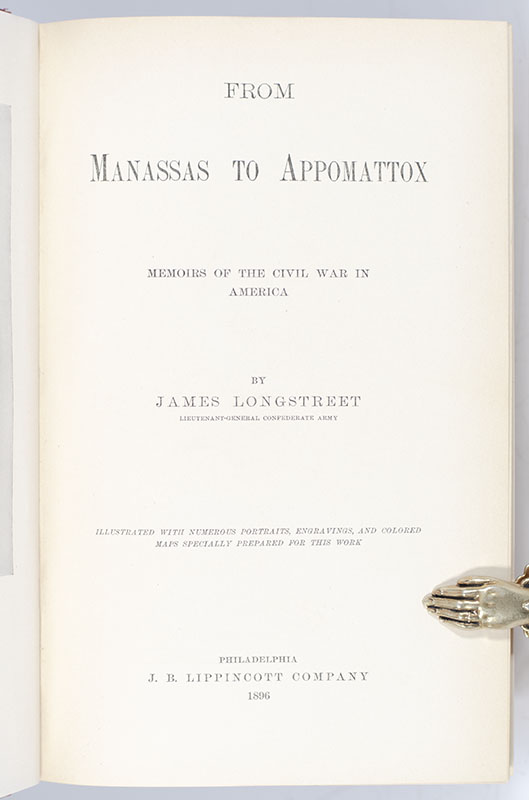 From Manassas to Appomattox: Memoirs of the Civil War in America.