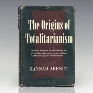 The Origins of Totalitarianism.