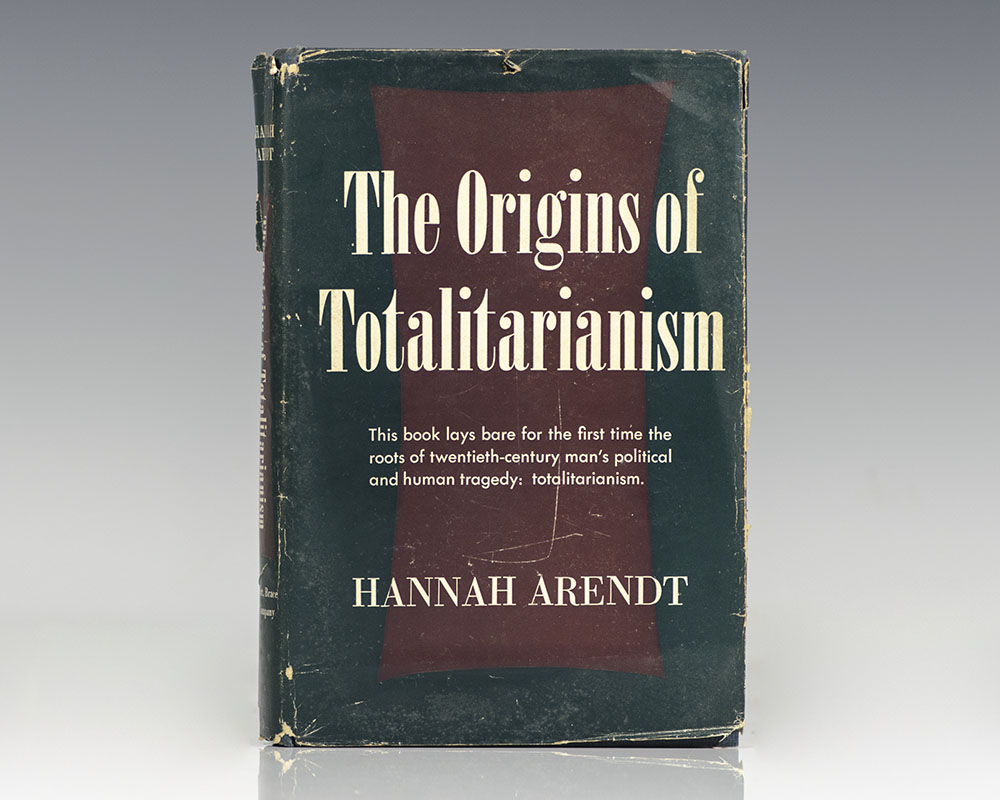 The Origins of Totalitarianism.