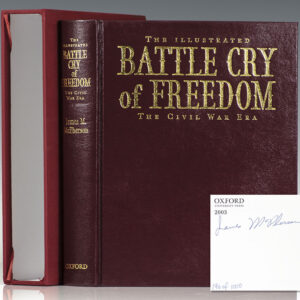 The Illustrated Battle Cry of Freedom: The Civil War Era.