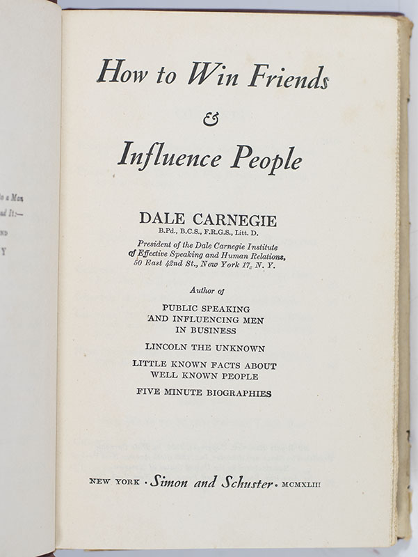 How to Win Friends and Influence People.