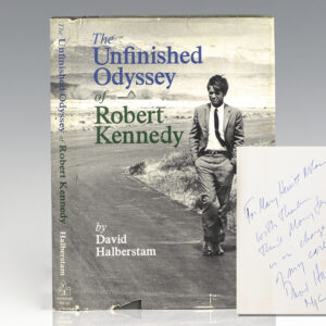 The Unfinished Odyssey of Robert Kennedy.