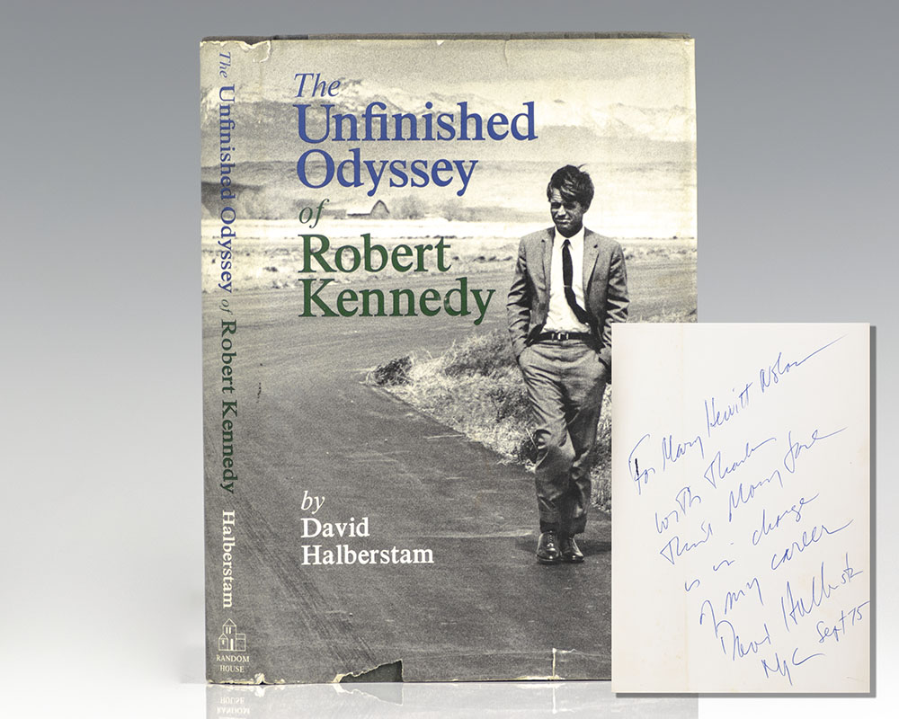 The Unfinished Odyssey of Robert Kennedy.