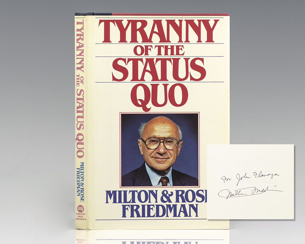 Tyranny of the Status Quo.