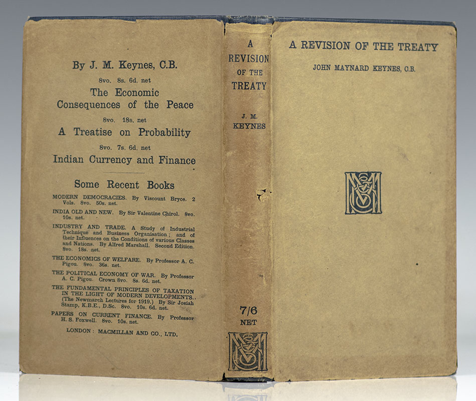 A Revision of the Treaty. Being A Sequel To The Economic Consequences of the Peace.