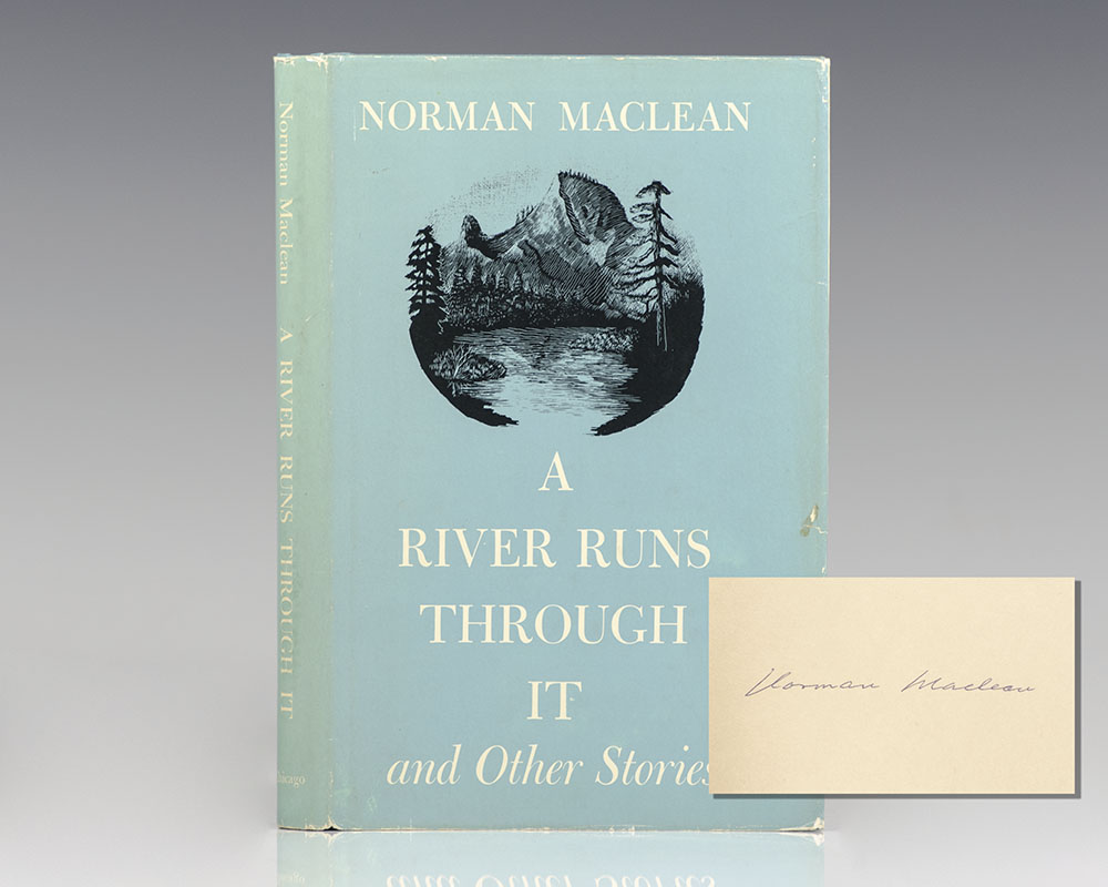 A River Runs Through It and Other Stories.