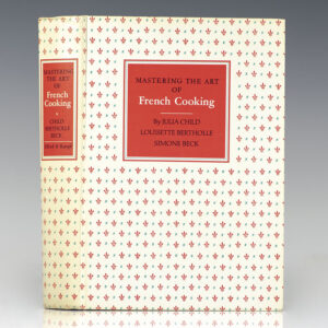 Mastering the Art of French Cooking.
