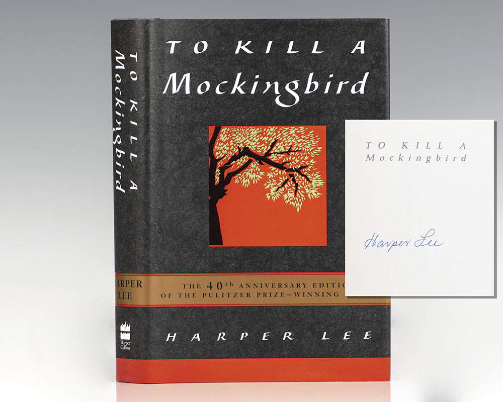 To Kill A Mockingbird.