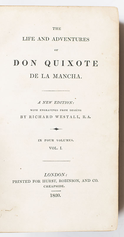 The History and Adventures of the Renowned Don Quixote.