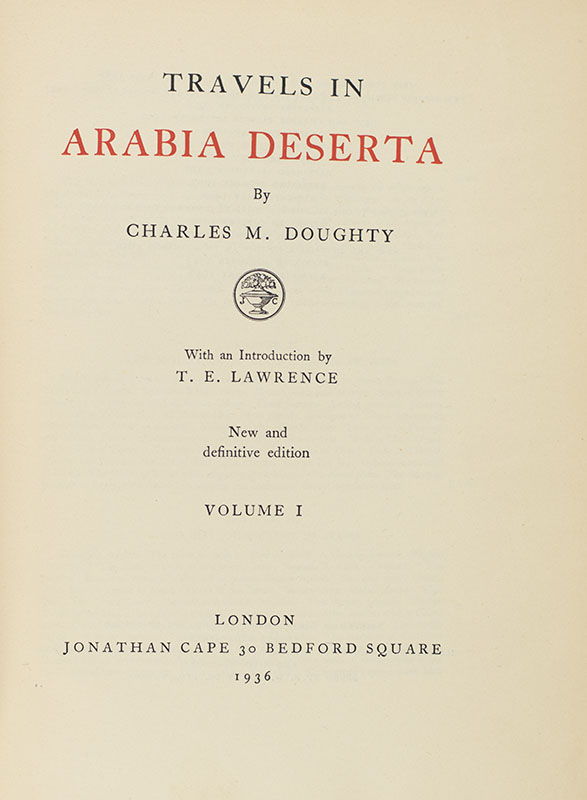 Travels In Arabia Deserta.
