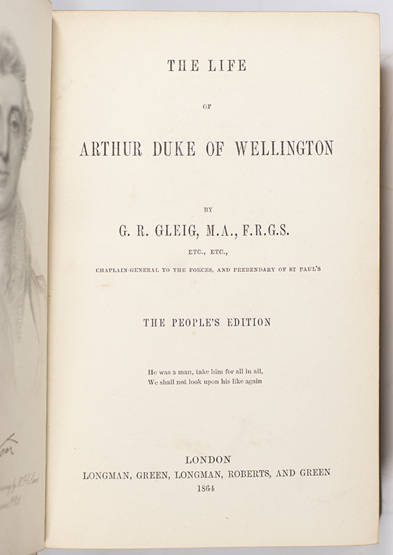 The Life of Arthur Duke of Wellington.