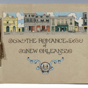 The Romance of New Orleans.
