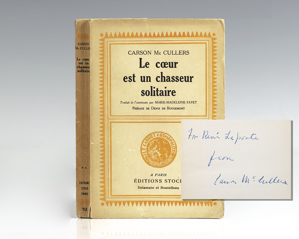 Le Coeur est un Chasseur Solitaire [The Heart Is A Lonely Hunter].