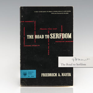 The Road to Serfdom.