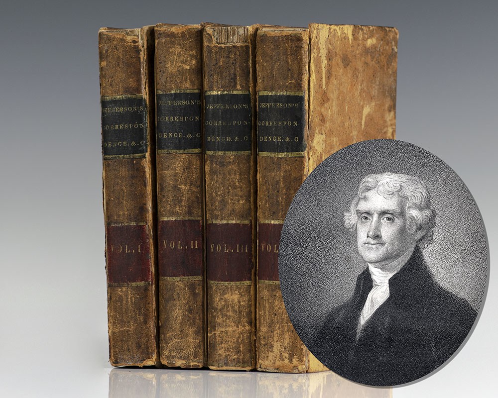 Memoir, Correspondence, and Miscellanies, from the Papers of Thomas Jefferson. Edited by Thomas Jefferson Randolph.