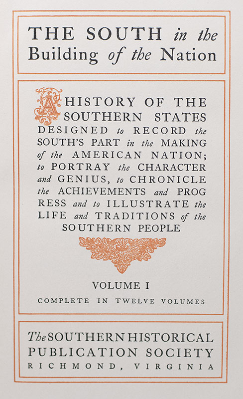 The South in the Building of the Nation.