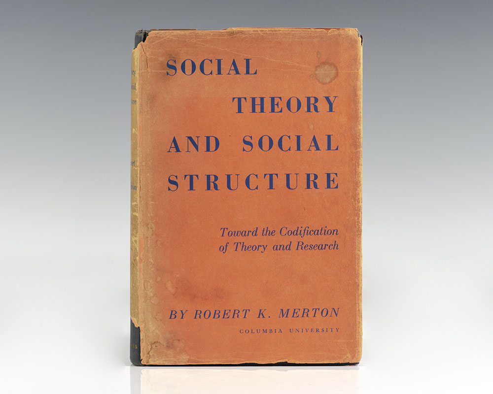 Social Theory and Social Structure.