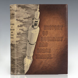 History of Rocketry & Space Travel.