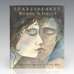 Shakespeare's Romeo and Juliet.