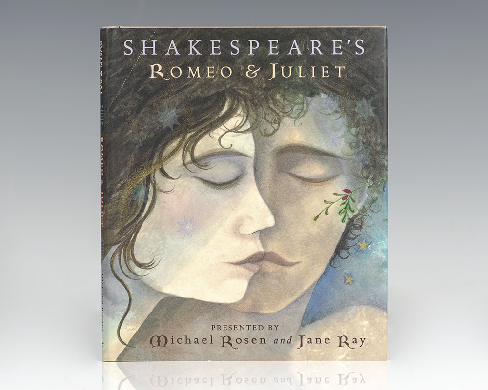 Shakespeare’s Romeo and Juliet.