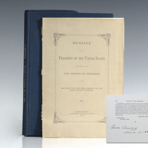 Message of the President of the United States Communicated to the Two Houses of Congress at the Beginning of the First Session of the Forty-Ninth Congress, delivered on December 8, 1885.