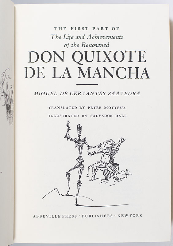 The First Part of the Life and Achievements of the Renowned Don Quixote de la Mancha.