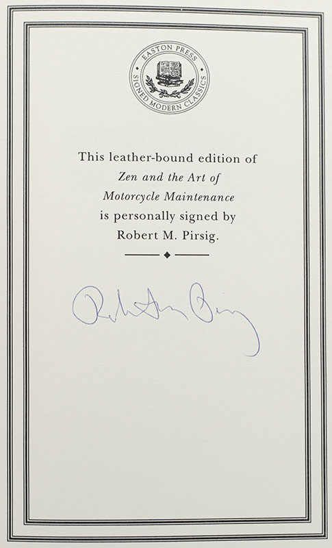 Zen and the Art of Motorcycle Maintenance: An Inquiry into Values.