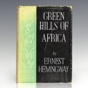 Green Hills of Africa.