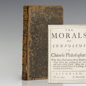 The Morals of Confucius, A Chinese Philosopher.