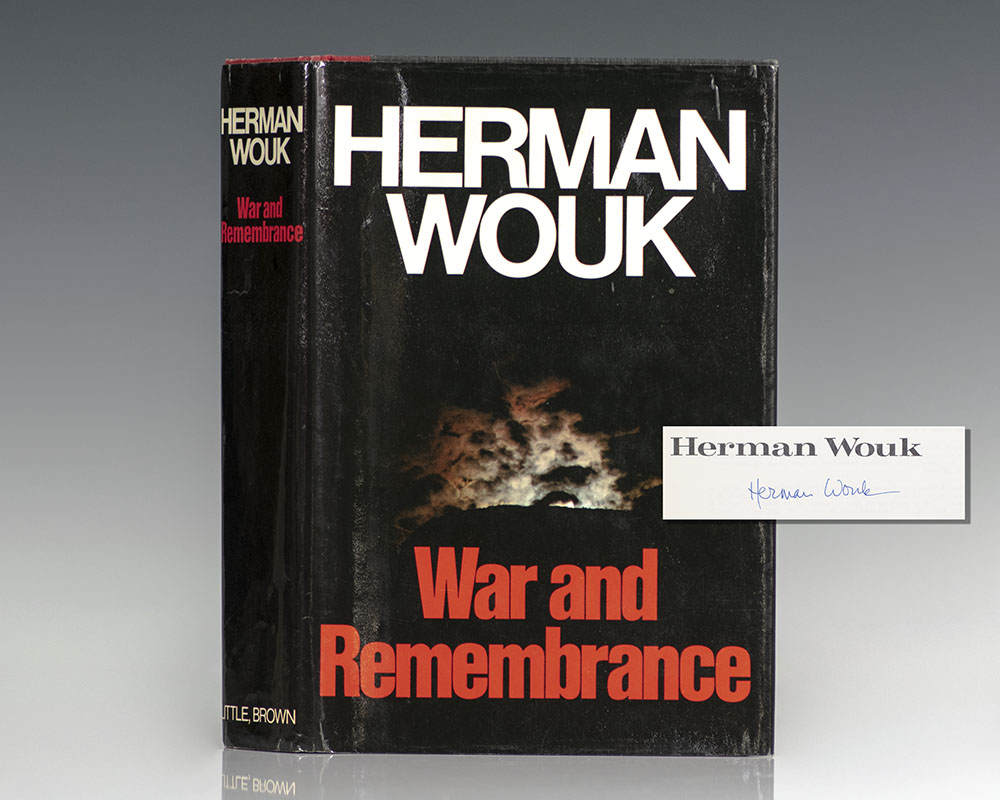 War and Remembrance.