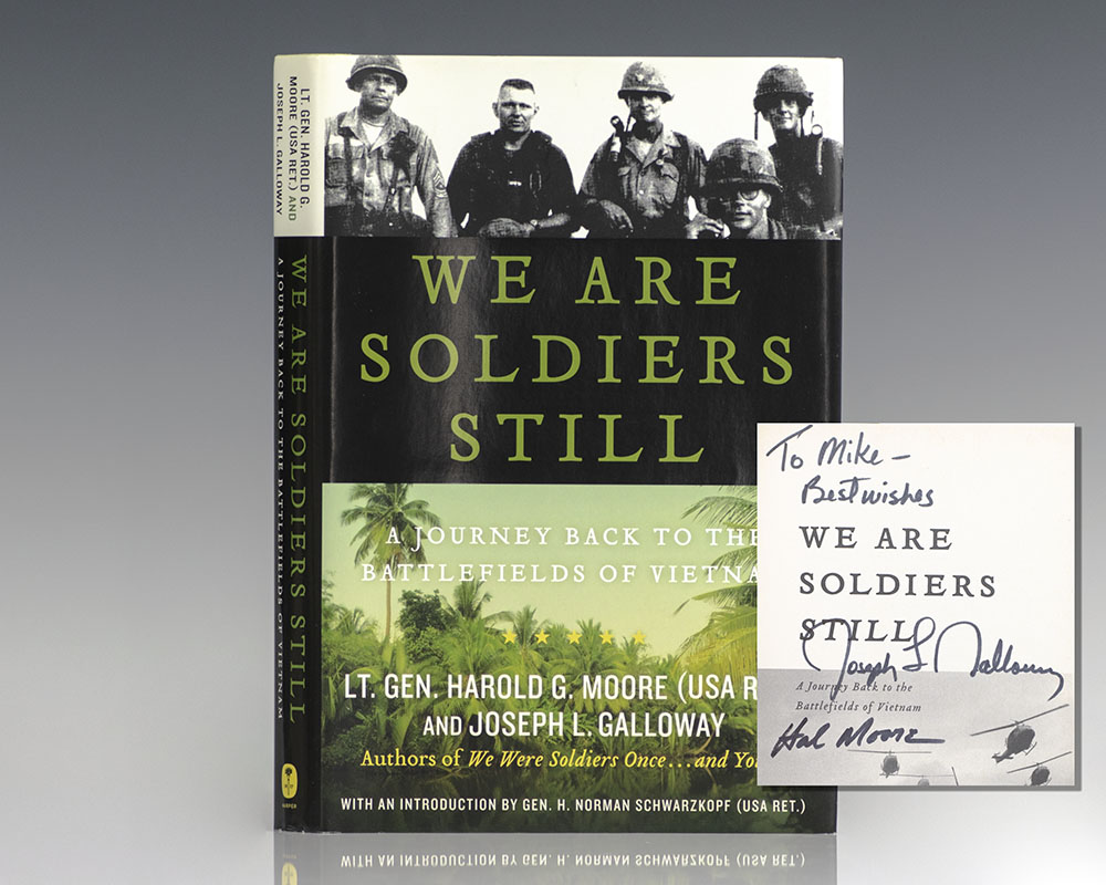 We Are Soldiers Still: A Journey Back to the Battlefields of Vietnam.