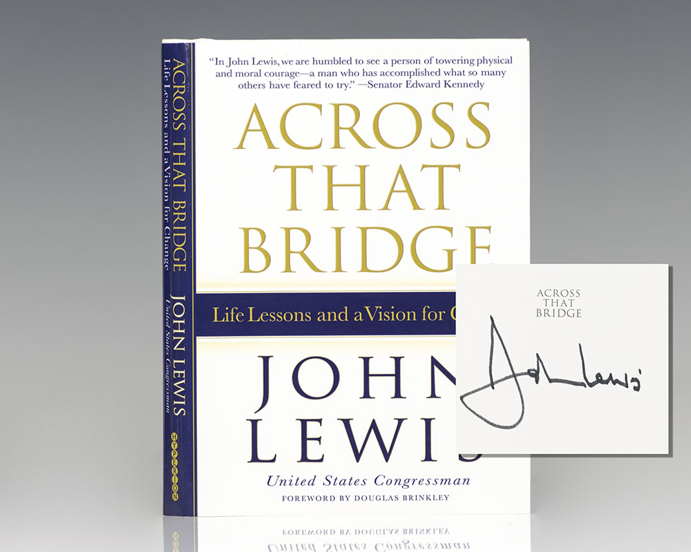 Across That Bridge: A Vision for Change and the Future of America.