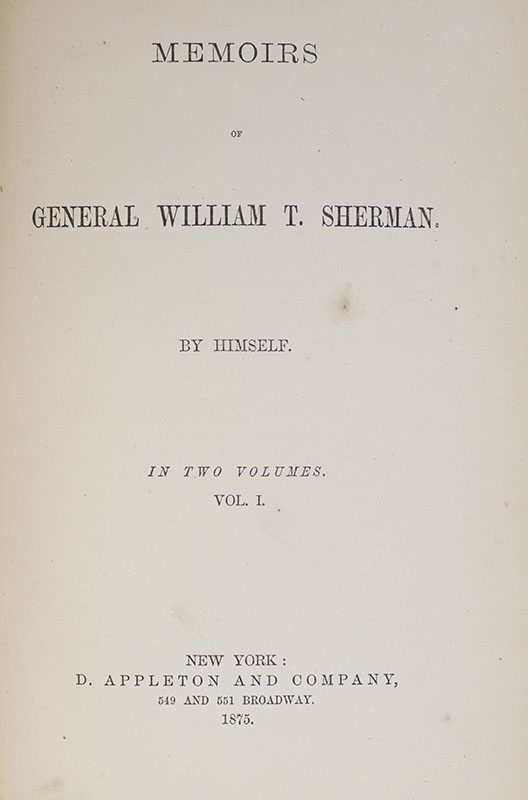 Memoirs of William T. Sherman.