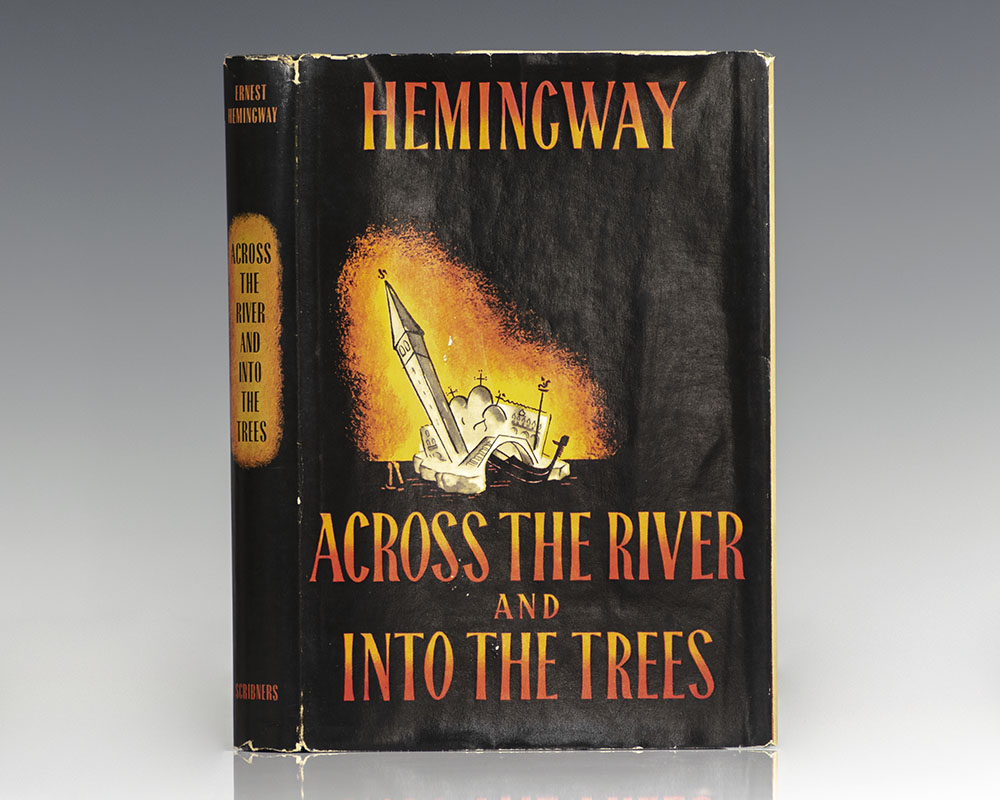 Across the River and Into the Trees.