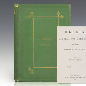 O-Kee-Pa: A Religious Ceremony: and other Customs of the Mandans.