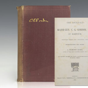 The Journals of Major-Gen. C. G. Gordon, C.B., at Kartoum.