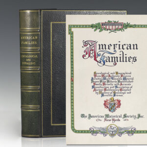 American Families: Genealogical and Biographical From the Most Authentic Sources, Including Much Valuable Material Drawn From Hitherto Unpublished Family Records with Accurate Reproduction and Description of Ancient Emblazonry Compiled by Masters of Genealogic and Heraldic Science.