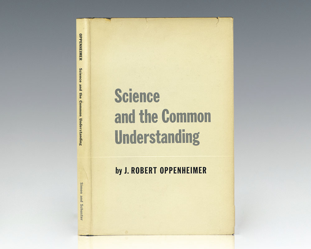 Science and the Common Understanding.
