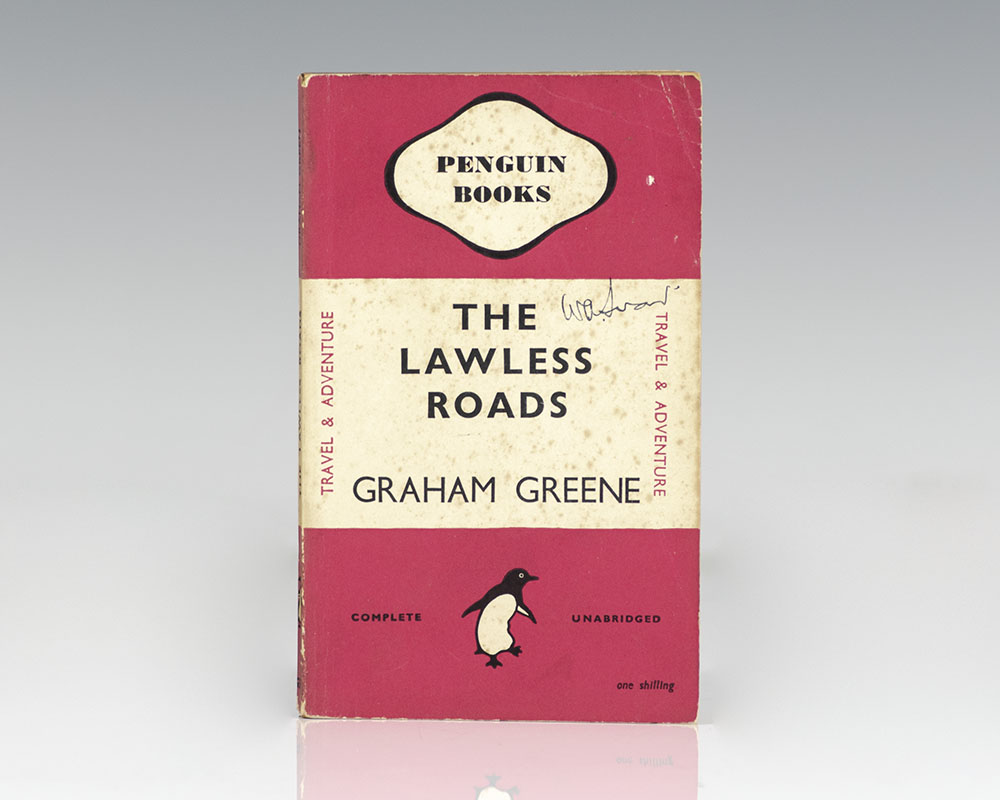The Lawless Roads.