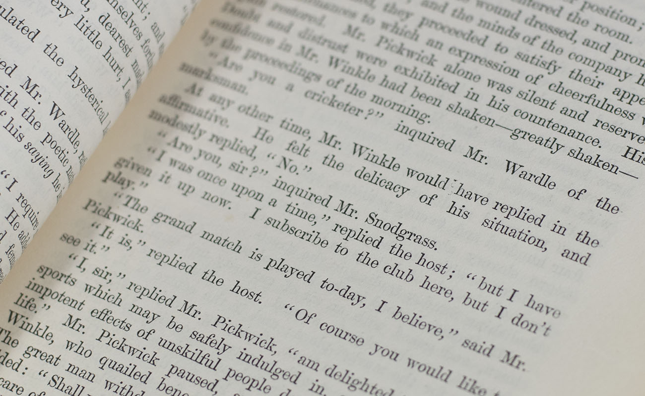 The Posthumous Papers of the Pickwick Club.