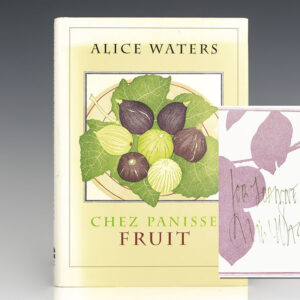 Chez Panisse Fruit.