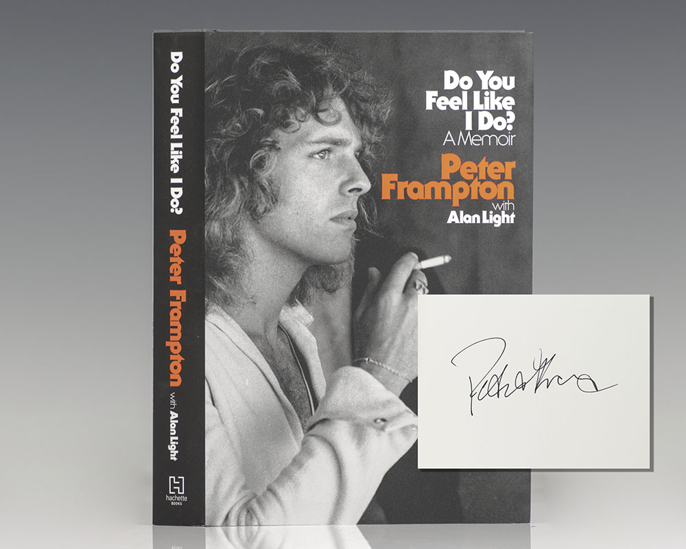 Do You Feel Like I Do?: A Memoir.