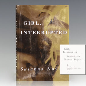 Girl, Interrupted.
