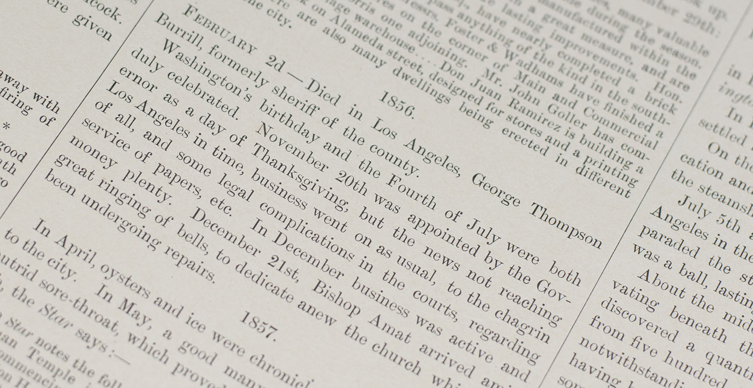 History of Los Angeles County, California, with Illustrations Descriptive of Its Scenery, Residences, Fine Blocks, Manufactories, from Original Sketches by Artists of the Highest Ability.