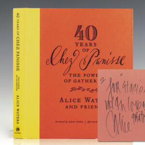 40 Years of Chez Panisse: The Power of Gathering.