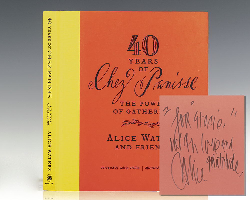 40 Years of Chez Panisse: The Power of Gathering.